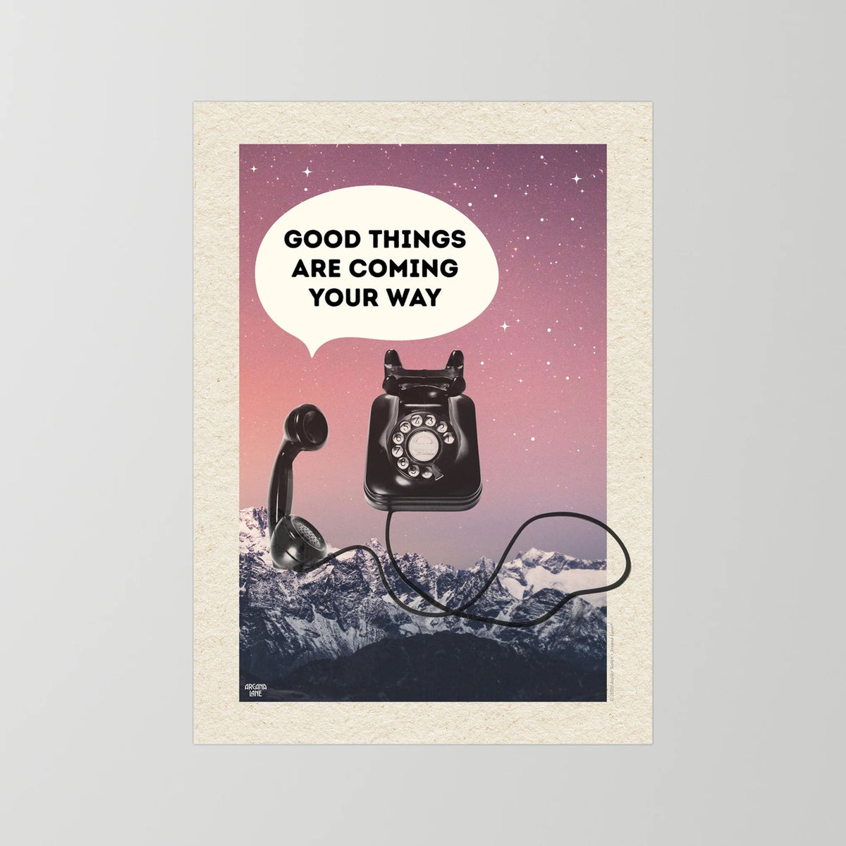 Art Print 'Good Things Are Coming'